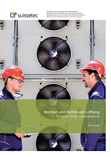 Normen und Richtlinien Lüftung