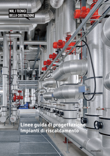 Linee guida di progettazione Impianti di riscaldamento Edizione stampata incluso e-book