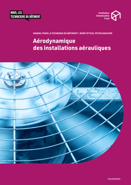 Aérodynamique des installations aérauliques