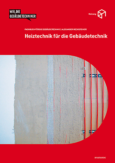 Heiztechnik für die Gebäudetechnik