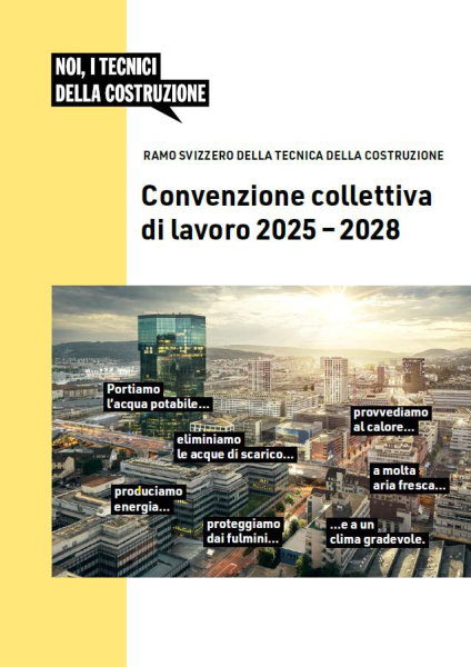 Convenzione collettiva di lavoro (CCL) nel ramo svizzero della tecnica della costruzione 2025-2028